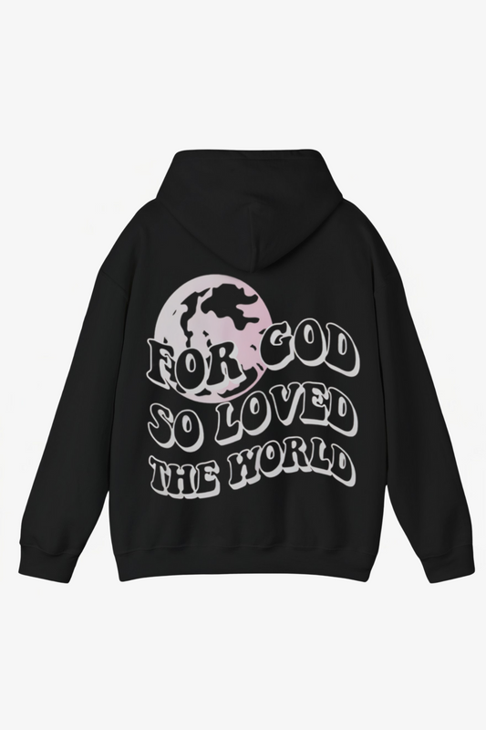 ''For God So Loved'' Hoodie