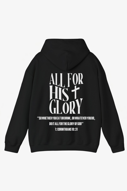 "All For His Glory" Hoodie